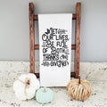 Thanksgiving kitchen towel, white with black “Let our lives be full of both thanks and giving”