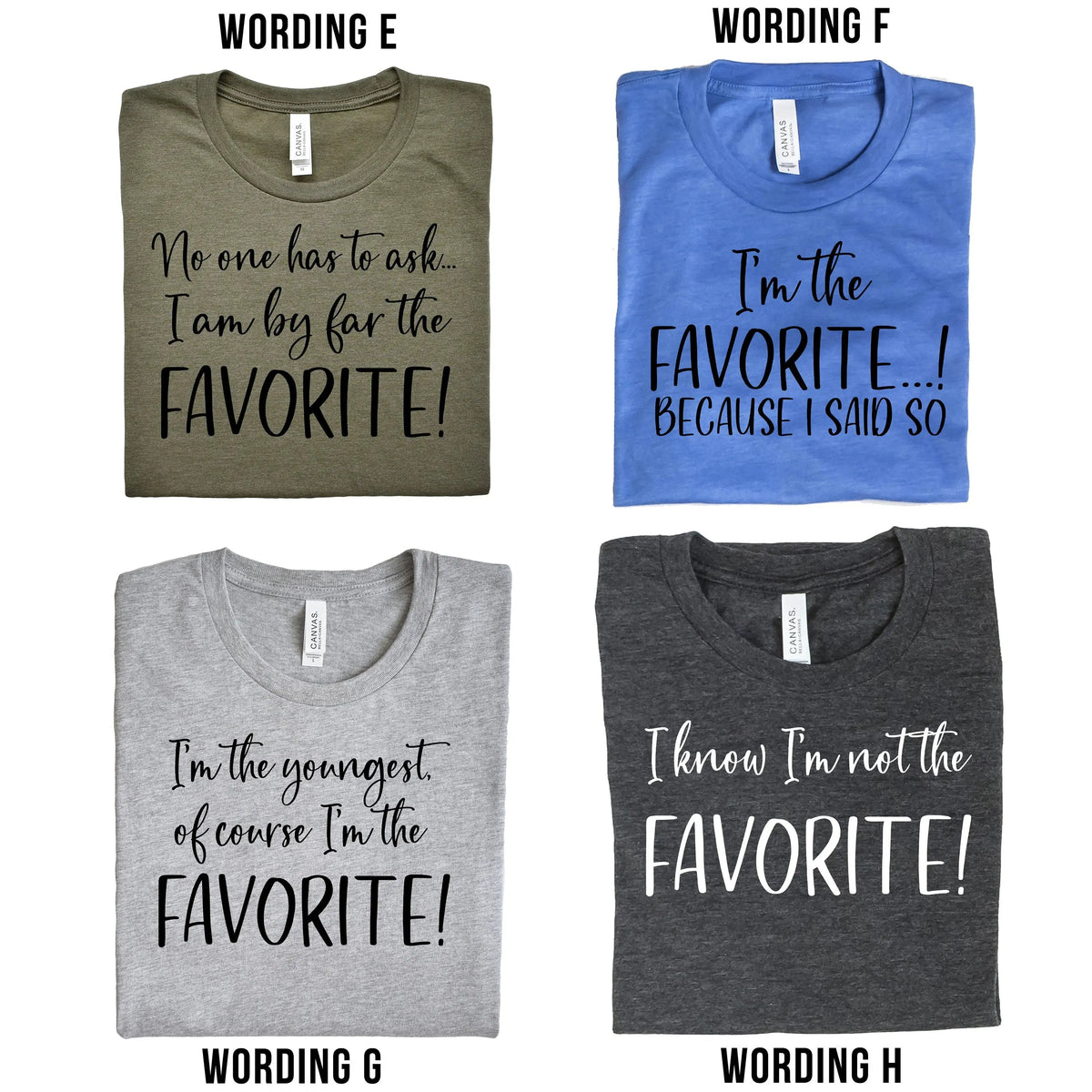 Unisex T-shirts in olive, royal blue, light gray, and charcoal with 'FAVORITE!' text