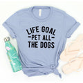 Light blue T-shirt with black “Life Goal - Pet All - The Dogs” graphic, crew neck