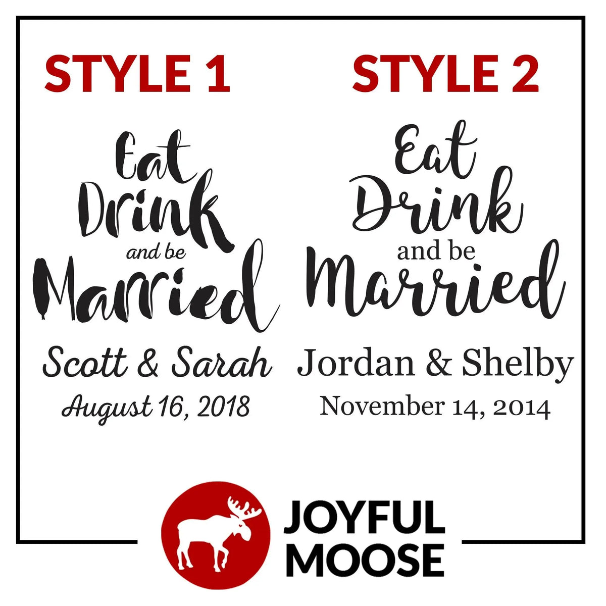 Wedding cutting board engraving styles 1 and 2 with Joyful Moose logo.