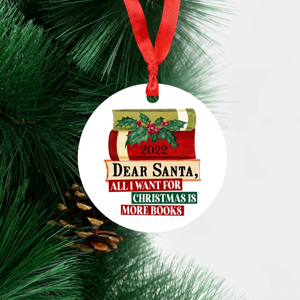 Book-themed round Christmas ornament with red ribbon, 'Dear Santa' and 'More books' 2022
