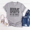 Gray unisex sports mom T-shirt with "HOORAY SPORTS!" front graphic