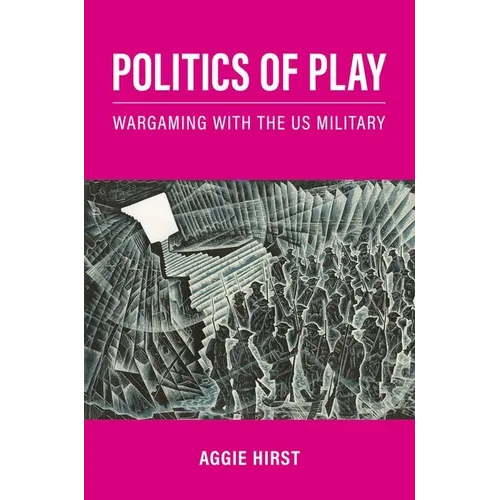 Paperback book with pink and gray cover, 'Politics of Play' and 'Aggie Hirst'.