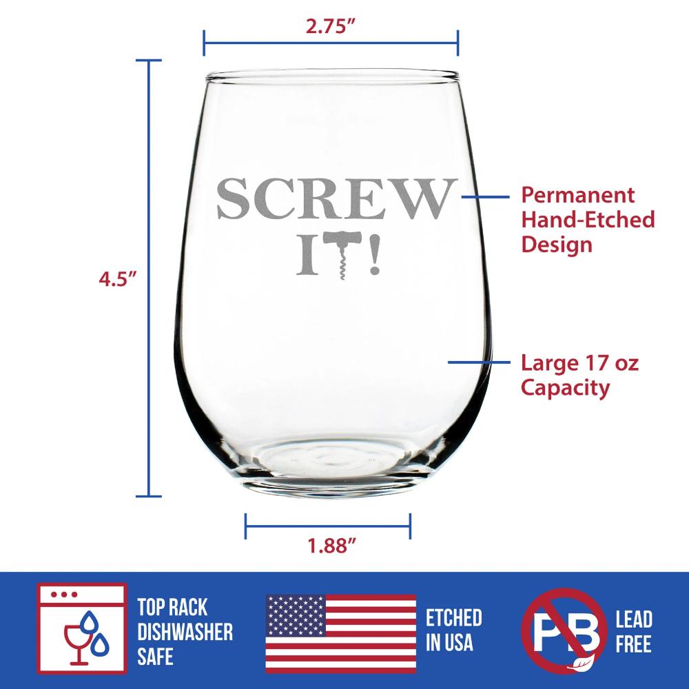 Screw It – Cute Funny Stemless Wine Glass, Large 17 Ounces, Etched Sayings, Gift Box