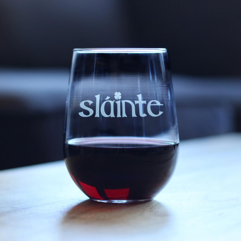 Slainte - Irish Cheers - Funny St Patricks Day Party Stemless Wine Glasses - Saint Patty's Decorations
