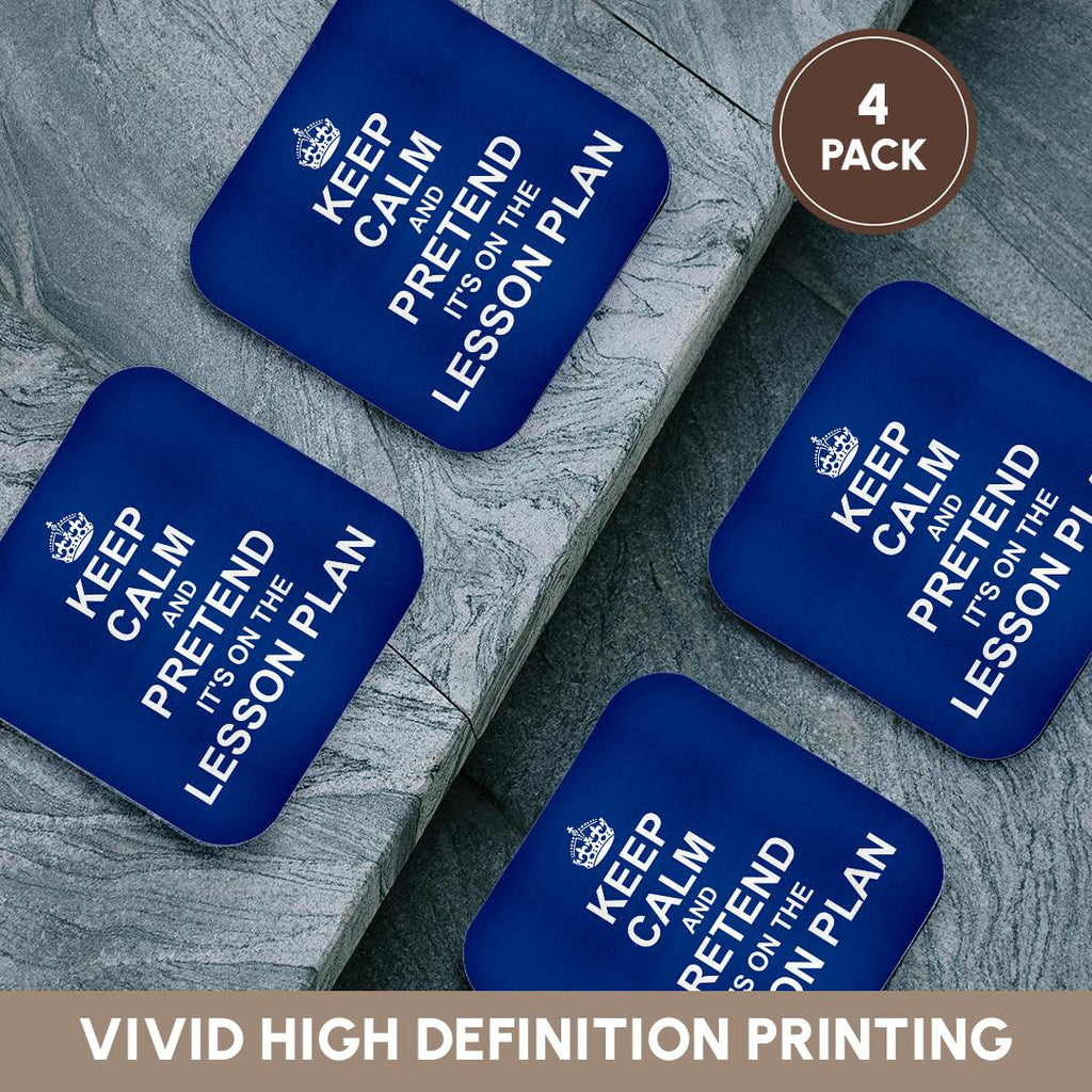 3dRose InspirationzStore Typography - Navy Blue Keep Calm and Pretend its on the Lesson Plan teacher gift - Coasters (cst_179742)